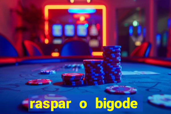 raspar o bigode faz crescer raspar o bigode crescer mais